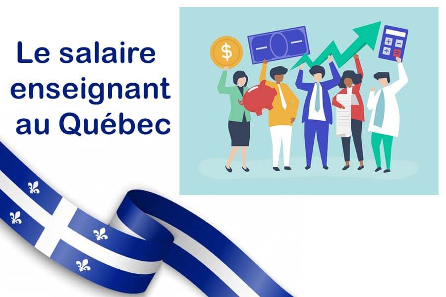 Le salaire enseignant au Quebec