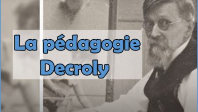 La pédagogie Decroly : Une pédagogie scientifique de la vie