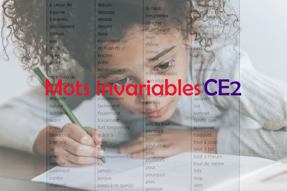 Mots invariables CE2