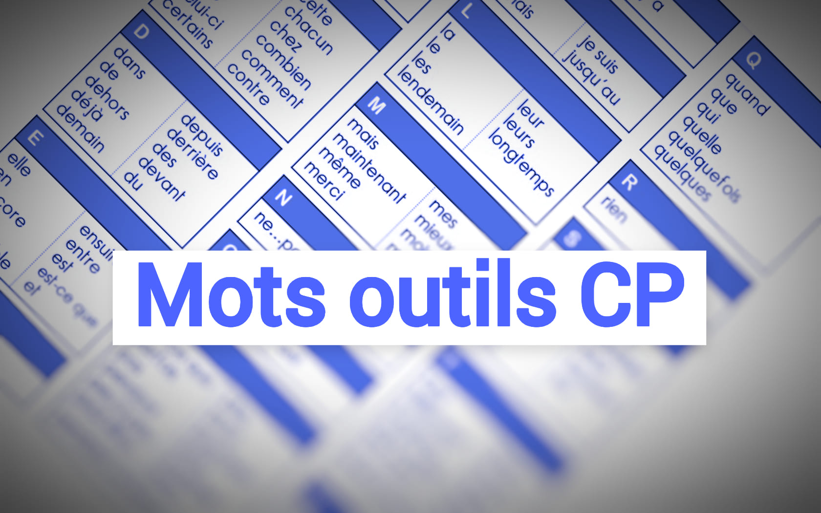 Mots outils CP