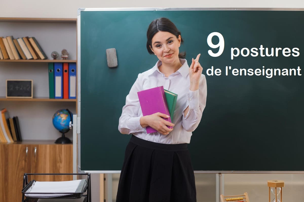 Les 9 postures de l'enseignant